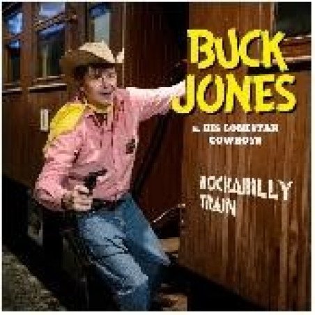 Buck Jones - Rockabilly Train
