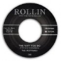 The Way You Do / Kellys Twist