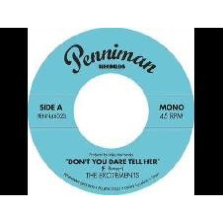 The Excitements - Dont you Dare Tell Her / I´m Gonna Make You Eat Those Words