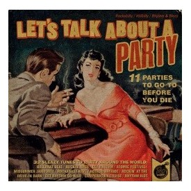 Let's Talk About a Party