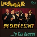 To The Rescue Big Sandy / To The Rescue El Vez