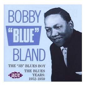 The "3B" Blues Boy - The Blues Years: 1952-1959