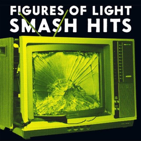 Figures of Light - Smash Hits