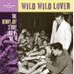 1957 - 61 - Wild Wild Lover