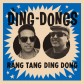 Rang Tang Ding Dong