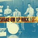 Shake Um Up Rock - LP