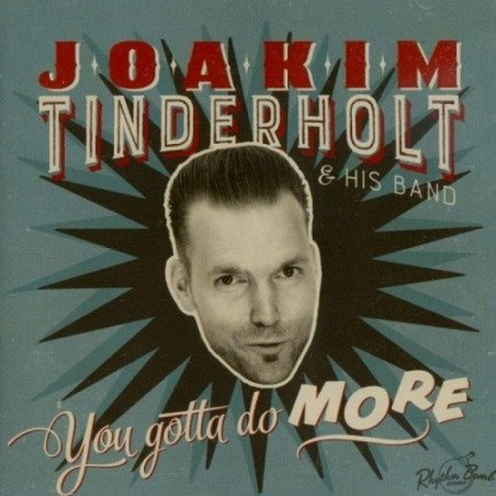 Joakim Tinderholt - You Gotta Do More