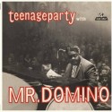 Teenageparty with Mr. Domino