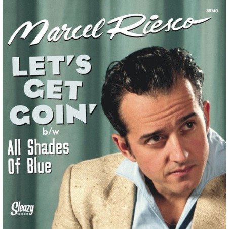 Let's Get Goin' / All Shades Of Blue