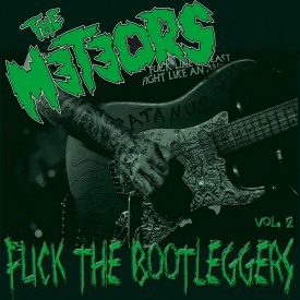 Fuck The Botleggers Vol.2