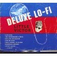 Deluxe Lo-Fi