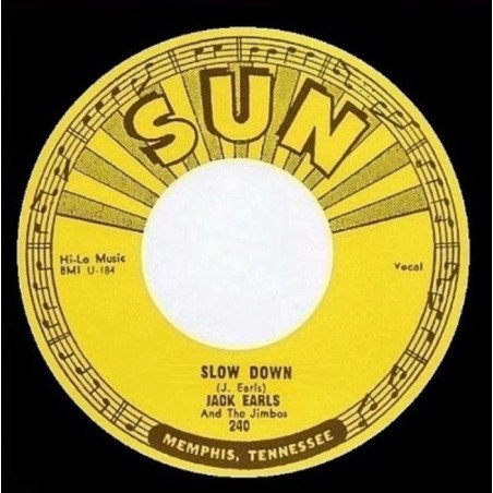 Jack Earls - Slow Down / A Fool For Lovin You