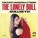 The Lonely Bull / Bullseye