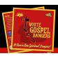 White Gospel Bangers