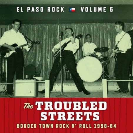 El Paso Rock Vol. 5 - LP - The Troubles Streets - Border Town Rock & Roll 1958-64