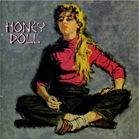 Honey Doll - Honey Doll