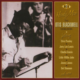 Handy Man The Otis Blackwell Songbook Featuring