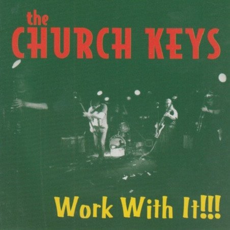 Church Keys - Work With it!