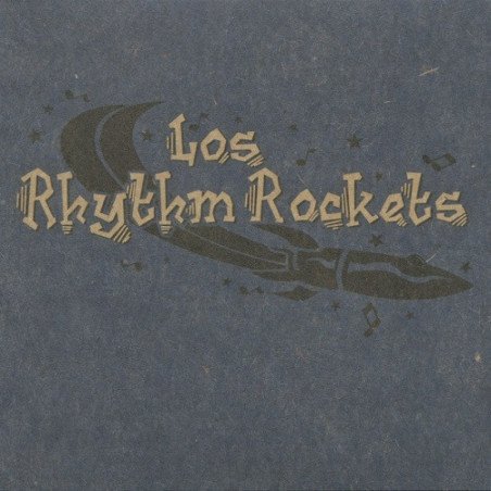 Los Rhythm Rockets - Los Rhythm Rockets