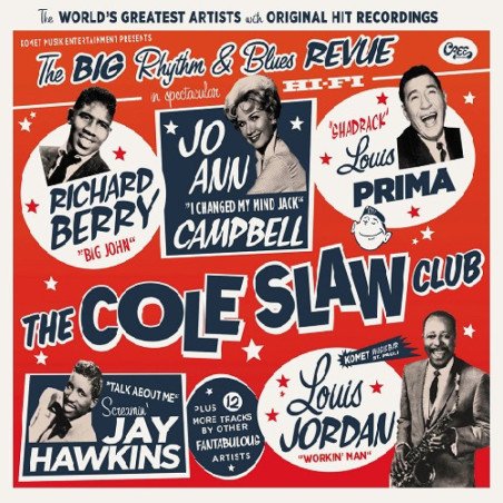 The Cole Slaw Club - The Big Rhythm & Blues Revue