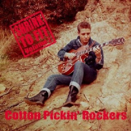Cotton Pickin' Rockers - Shrink To Fit Vol.2