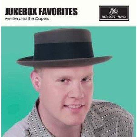 Ike & The Cappers - Jukebox Favorites