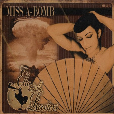 Ella and The Roosters - Miss A - Bomb