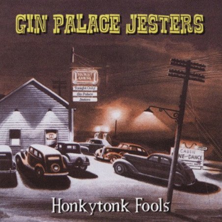 Gin Palace Jesters - Honky Tonk Fools