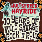 10 Years Of Wild Savage Rock 'n' Roll