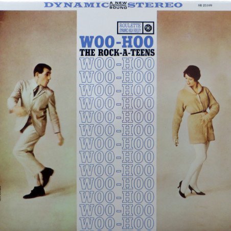 Rock-a-Teens - Woo-Hoo