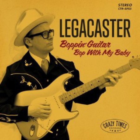Legacaster - Boppin´Guitar / Bop with My Baby