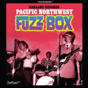 Pacific Northwest - Fuzz Box