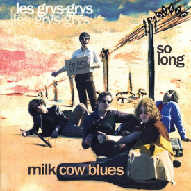 Milk Cow Blues / So Long