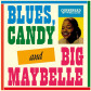 Blues, Candy