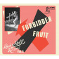 Vol. 5  - Forbidden Fruit