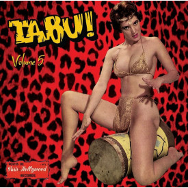 Vol. 5 - More jungle exotica, sleaze, strip music!