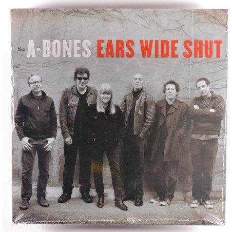 The A-Bones - Ears Wide Shut