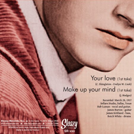 Make Up Your Mind (1st Take) / Your Love (1st Take)