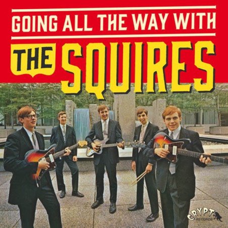 The Squires - Going All The Way With