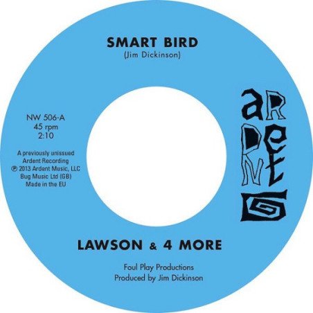 Lawson & 4 More - Smart Bird / If You Want Me, You Can Find Me