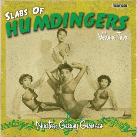 Slabs Of Humdingers Vol. Two - Nineteen Greasy Groovers