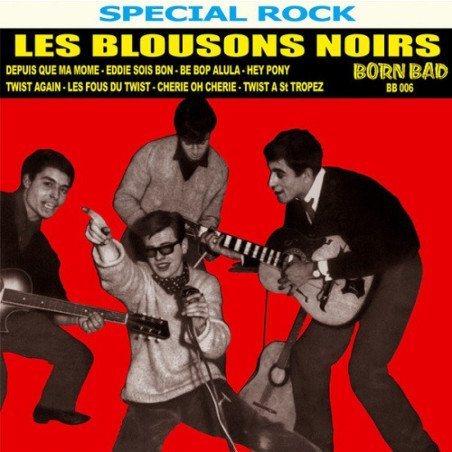 Les Blousons Noirs - Special Rock - 1961 / 1962