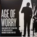 Age Of Worry - From Country-Pop To Freak-Folk: The Space Age Relics Of Monument Records 1960-1970