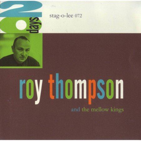 Roy Thompson & The Mellow Kings - 20 Days - LP