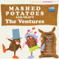 Mashed Potatoes - LIMITED EDITION Colored Vinyl