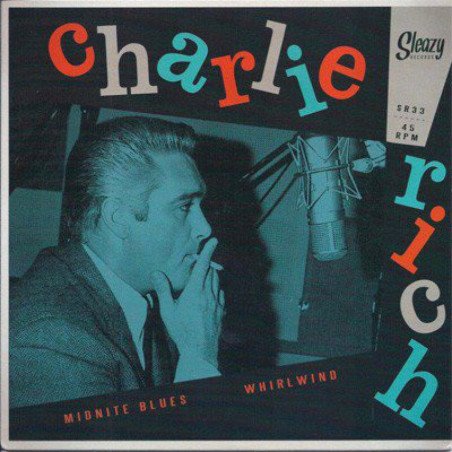 Charlie Rich - Midnite Blues / Whirlwind (Undubbed version)