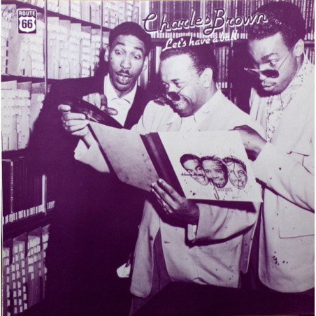 Charles Brown - Let's Have A Ball