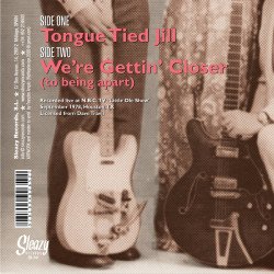 Tongue Tied Jill / We're Getting Closer (To be apart)