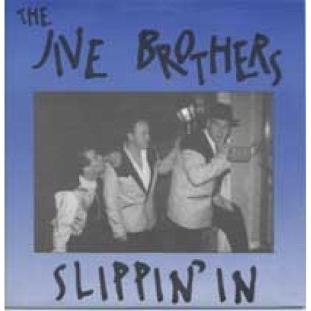 Jive Brothers - Slippin´ In