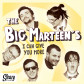 The Big Marteen's
